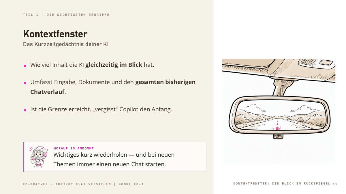 Folie aus einem co-drAIver-Seminar: das Kontextfenster als Rückspiegel erklärt